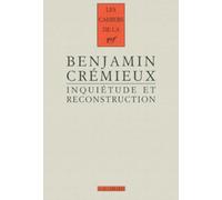 Inquiétude et reconstruction Essai sur la littérature d'après-guerre (1931) - Benjamin Crémieux - Gallimard - broché - Essai