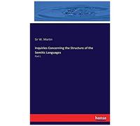 Inquiries Concerning The Structure Of The Semitic Languages