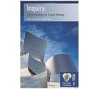 Inquiry: A New Paradigm For Critical Thinking (Windsor Studies In Argumentation)