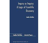Inquiry As Inquiry: A Logic Of Scientific Discovery