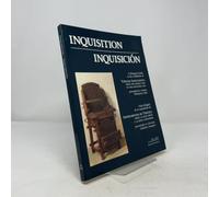INQUISITION: A BILINGUAL GUIDE TO THE EXHIBITION OF TORTURE INSTRUMENTS FROM THE MIDDLE AGES TO THE INDUSTRIAL AGE.