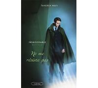 Insaisissable Hors-série : Ne me résiste pas