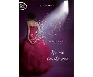 Insaisissable - Tome 1 Ne me touche pas (01)