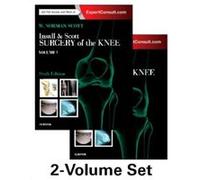 Insall Scott Surgery of the Knee 2Volume Set by Scott & W. Norman Clinical Professor of Orthopaedic Surgery & New York University Langone Medical Center W Norman Scott, (Auteur)