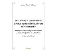 Insalubrité et gouvernance environnementale en Afrique subsaharienne