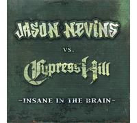 Jason Nevins vs Cypress Hill – Insane in the Brain – Import
