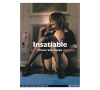 Insatiable - Claire Von Corda - Media 1000 - broché - Roman