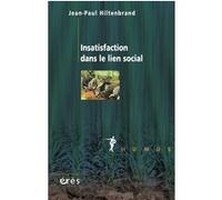 Insatisfaction dans le lien social