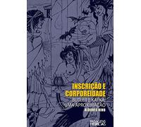 Inscrição e corporeidade - Butler e Kafka: uma aproximação