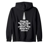 Inscription « Always Be A Unicorn » avec Citation Positive Sweat à Capuche
