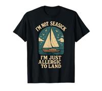 Inscription Amusante Captain Boat Sailing Nautical I'm Not Seasick T-Shirt
