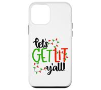Inscription Amusante de Noël « Lets Get Lit Yall » Coque pour iPhone 12 Mini