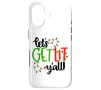 Inscription Amusante de Noël « Lets Get Lit Yall » Coque pour iPhone 17
