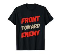 Inscription Amusante du Devant vers l'ennemi pour Les Militaires drôles T-Shirt