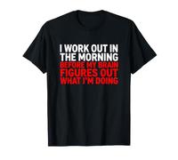 Inscription Amusante : entraînez-Vous Le Matin Sarcastique T-Shirt
