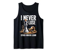 Inscription Amusante : « I Never Lose Either I Win Or I Learn Chess » Débardeur