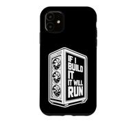 Inscription Amusante : « If Build Will Run Sarcastic » Coque pour iPhone 11
