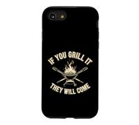 Inscription Amusante : « If You Grill They Will Come » Coque pour iPhone SE (2020) / 7/8