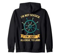 Inscription Amusante « I'm Not Seasick Just Allergic to Land Captain » Sweat à Capuche