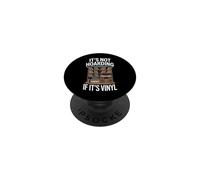 Inscription Amusante « It's Not Hoarding If Its Vinyl » PopSockets PopGrip Adhésif