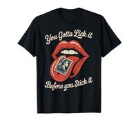 Inscription Amusante « Lick It Before You Stick It » - Blague pour Homme et Femme T-Shirt