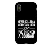 Inscription Amusante : « Never Killed Mountain Lion But Choked Cougar » Coque pour iPhone X/XS
