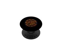 Inscription Amusante « Not My Circus Not My Monkeys » PopSockets PopGrip Adhésif
