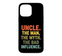 Inscription Amusante Oncle The Man The Myth The Bad Influence Coque pour iPhone 13 Pro Max