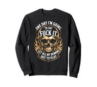 Inscription Amusante « One Day I Say Forget It Let Demons Out Father » Sweatshirt