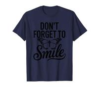 Inscription « Don't Forget to Smile Motivation » T-Shirt
