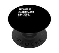 Inscription en anglais « The Lord Is Merciful and Gracious » PopSockets PopGrip Adhésif