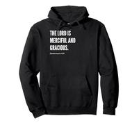 Inscription en anglais « The Lord Is Merciful and Gracious » Sweat à Capuche