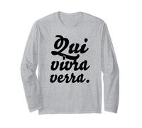 Inscription et Dictons français Tendance : « Qui vivra Vera » Manche Longue