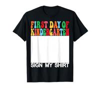 Inscription « First Day of Kindergarten » « My Shirt Last Day of School » T-Shirt