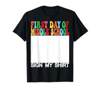 Inscription « First Day of Middle School » « My Shirt Last Day of School » T-Shirt