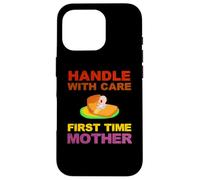 Inscription « First Time Mother Mom Mum New Born Baby » Coque pour iPhone 16 Pro