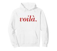 Inscription française Voila Paris Vacances Français Citation Sweat à Capuche