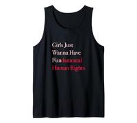 Inscription « Girls Just Wanna Have Fundamental Human Rights » Débardeur