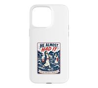 Inscription « He Almost Had It Just Keep Your Eyes Up » Coque pour iPhone 15 Pro Max