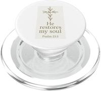 Inscription « He Restores My Soul Psaum 23 » PopSockets PopGrip pour MagSafe
