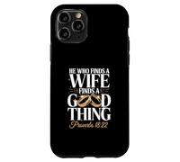 Inscription « He Who Finds A Wife Finds A Good Thing » Coque pour iPhone 11 Pro
