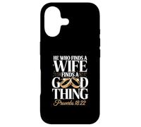 Inscription « He Who Finds A Wife Finds A Good Thing » Coque pour iPhone 17