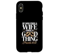 Inscription « He Who Finds A Wife Finds A Good Thing » Coque pour iPhone X/XS