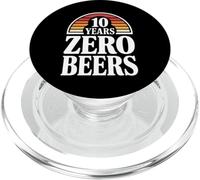 Inscription Humoristique « 10 Years Zero Beers Sober Anniversary » PopSockets PopGrip pour MagSafe