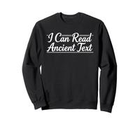 Inscription Humoristique avec Inscription Sarcastique Antique Sweatshirt