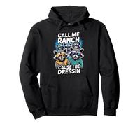 Inscription Humoristique « Call Me Ranch » Sweat à Capuche