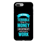 Inscription Humoristique « Done Terrible for Money » Coque pour iPhone 7 Plus/8 Plus