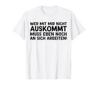 Inscription humoristique en allemand « Wer mit mir nicht » T-Shirt