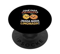 Inscription Humoristique en Espagnol Nada Nada Limonada Citrus PopSockets PopGrip Adhésif