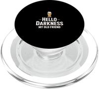 Inscription Humoristique « Hello Darkness My Old Friend » PopSockets PopGrip pour MagSafe